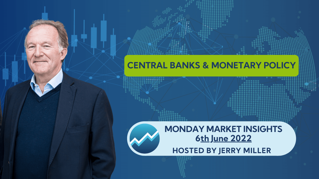 Central Banks & Monetary Policy - Monday Market Insights